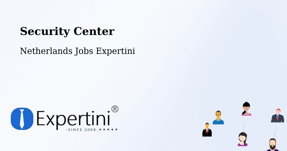 Security & Compliance – Beverwijk - Netherlands Jobs Expertini